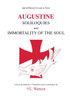 Augustine: Soliloquies and Immortality of the Soul