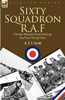 Sixty Squadron R.A.F: On the Western Front During the First World War