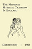 The Medieval Mystical Tradition in England