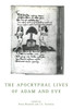 The Apocryphal Lives Of Adam And Eve