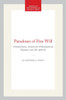 Paradoxes of Free Will: Transactions, American Philosophical Society (Vol. 92, Part 6)