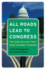 All Roads Lead to Congress: The $300 Billion Fight Over Highway Funding