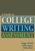 A Guide to College Writing Assessment