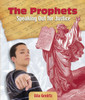 The Prophets: Speaking Out for Justice