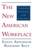 The New American Workplace
