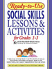 Ready-To-Use Social Skills Lessons & Activities for Grades 1-3