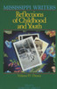 Mississippi Writers: Reflections of Childhood and Youth: Volume IV: Drama