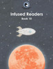 Infused Readers: Book 10