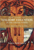 The Story of Waldorf Education in the United States: Past, Present, and Future