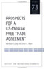 Prospects for a Us-Taiwan Free Trade Agreement