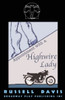 Appointment With A Highwire Lady