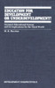 Education for Development or Underdevelopment?: Guyana's Educational System and Its Implications for the Third World