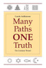 Many Paths, One Truth: The Common Thread