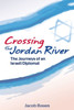 Crossing the Jordan River: The Journeys of an Israeli Diplomat