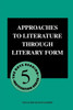 Approaches to Literature Through Literary Form