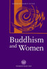 Buddhism and Women: In the Middle Way