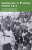 Auxiliaries in Primary Health Care: An Annotated Bibliography