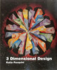 3 Dimensional Design - Print on Demand Edition