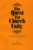 The Quest for Church Unity