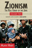 Zionism: Real Enemy of the Jews Vol.2