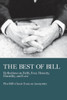 The Best of Bill: Reflections on Faith, Fear, Honesty, Humility, and Love