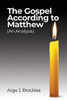 The Gospel According to Matthew: An Analysis