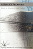A River's Pleasure: Essays in Honor of John Cronin