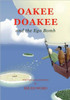 Oakee Doakee and the Ego Bomb