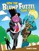How the Blumpfuzzel Came to Be