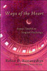 Ways of the Heart: Essays Toward an Imaginal Psychology