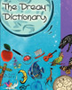 The Dream Dictionary: Symbols and their Interpretations