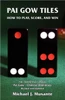 Pai Gow Tiles: How to Play, Score, and Win