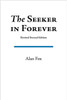 The Seeker in Forever (Revised Second Edition)