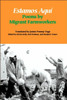 Estamos AquÃ­: Poems by Migrant Farmworkers