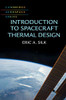 Introduction to Spacecraft Thermal Design (Cambridge Aerospace Series, Series Number 48)