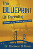 The Blueprint of Parenting