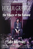 Hiram Grange and the Village of the Damned: The Scandalous Misadventures of Hiram Grange
