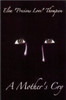 A Mother's Cry