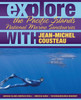 Explore the Pacific Islands National Marine Sanctuaries with Jean-Michel Cousteau