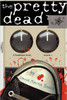 The Pretty Dead