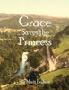 Grace Saves the Princess