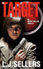 The Target: (An Agent Dallas Thriller)