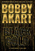Black Gold: A Terrorism Thriller