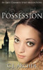 Possession: An Emily Chambers Spirit Medium Novel