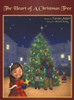 The Heart of a Christmas Tree