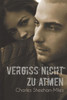 Vergiss Nicht Zu Atmen