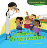 Let's Meet a Veterinarian (Cloverleaf Books � ? Community Helpers)