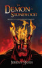 The Demon of Stonewood: Book II of the Stonewood Trilogy