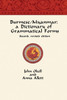 Burmese/Myanmar: a Dictionary of Grammatical Forms