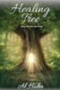 The Healing Tree: Help for the Hurting